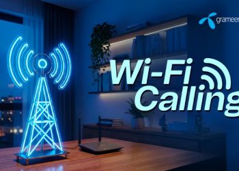ওয়াই-ফাই কলিং প্রযুক্তি চালু করল গ্রামীণফোন